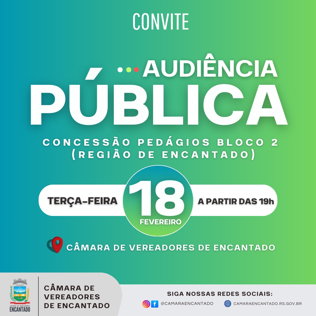 Audiência Pública discutirá o pedágio no Bloco 2 em Encantado nesta terça-feira