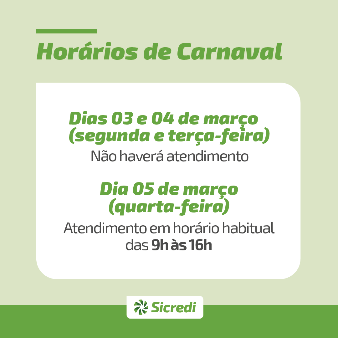 Agências do Sicredi Região dos Vales atenderão em horário normal na quarta-feira de cinzas